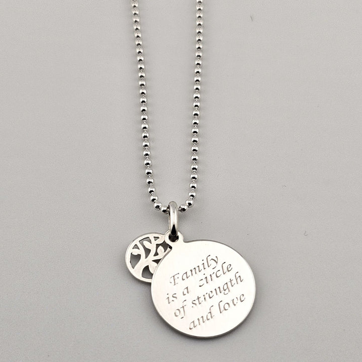 Engraved sterling silver pendant necklace, Family is a circle of strength and love.